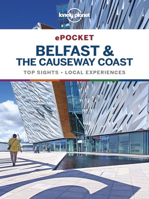 cover image of Lonely Planet Pocket Belfast & the Causeway Coast